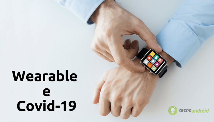 Wearable: gli smartwatch potrebbero essere la soluzione al Covid-19
