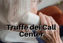 Truffe Call Center: esistono delle frodi particolarmente pericolose