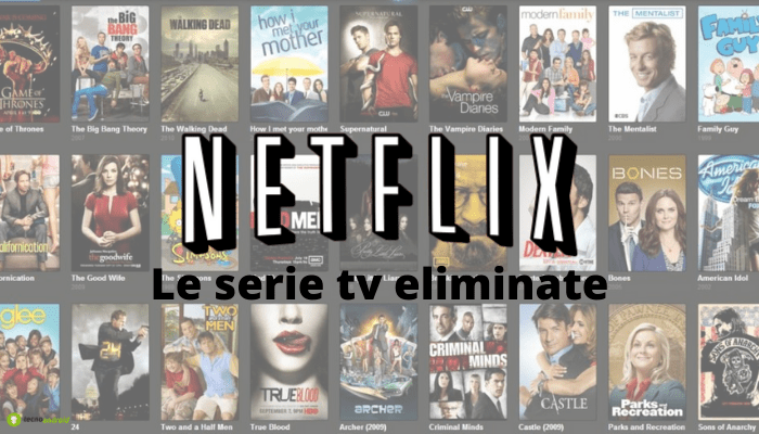 Netflix: la lista delle serie televisive a cui dobbiamo dire addio