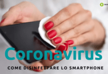 Coronavirus: non dimenticate di pulire e sanificare lo smartphone