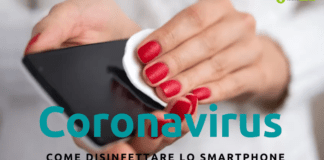 Coronavirus: non dimenticate di pulire e sanificare lo smartphone