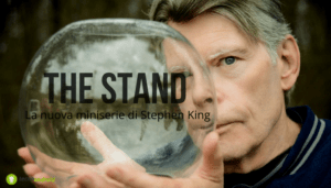 Serie TV: sbarca "The Stand", la serie apocalittica di Stephen King