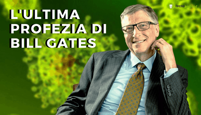 Fine del mondo: Bill Gates dichiara l'arrivo di mesi peggiori nel 2021