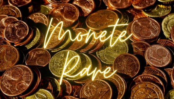 Monete rare: solo i più fortunati possono trovarle, ecco il loro valore