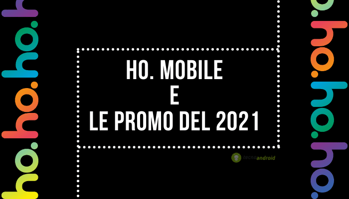 Ho Mobile: quest'anno l'operatore MVNO ha deciso di stupirci in ogni modo