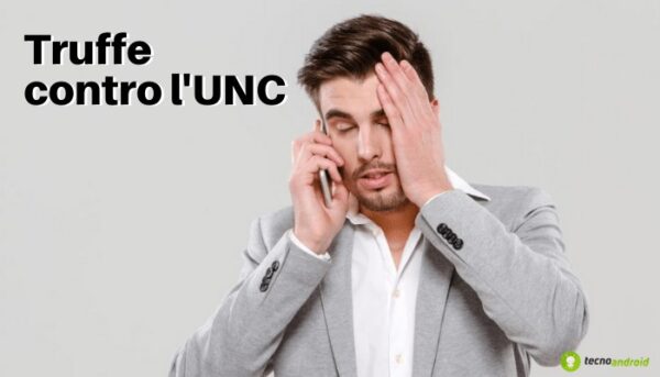 Call Center: le truffe stavolta hanno preso di mira l'UNC, ecco come riconoscerle