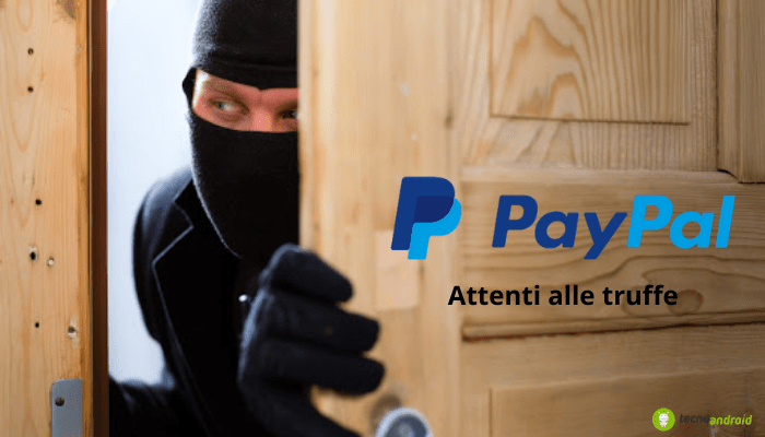 PayPal: il phishing colpisce anche la famosa società di servizi a pagamento digitale