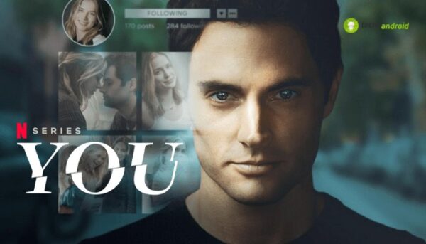 YOU: come un fulmine a ciel sereno arriva la grande notizia da Netflix