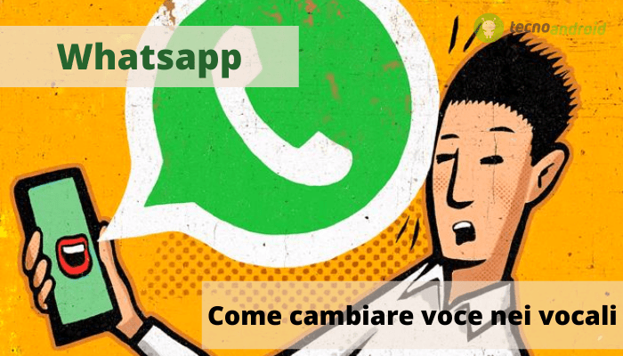 Whatsapp: il trucco per i più timidi che permette di cambiare voce nei vocali