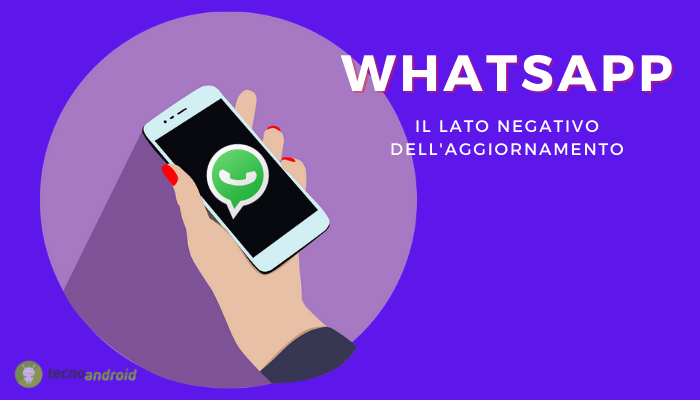 Whatsapp: il nuovo aggiornamento, una lama a doppio taglio
