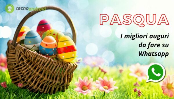 Pasqua: tra un uovo e l'altro, prendete spunto da queste frasi per gli auguri su Whatsapp