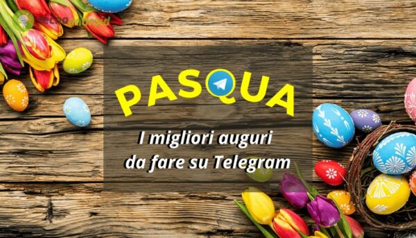 Pasqua: un tesoro di idee per le frasi di auguri da fare su Telegram