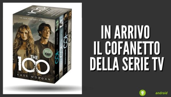 The 100: Maggio "ci regalerà" il cofanetto sull'intera serie tv