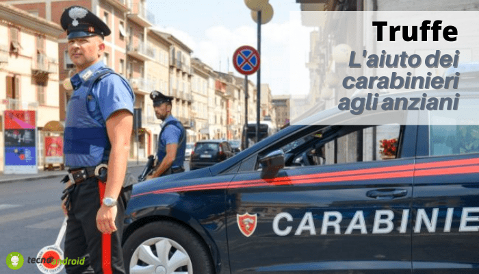 Truffe: allerta per gli anziani, i Carabinieri corrono in soccorso