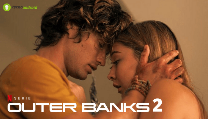 Outer Banks 2: quanto manca all'arrivo della serie tv su Netflix?