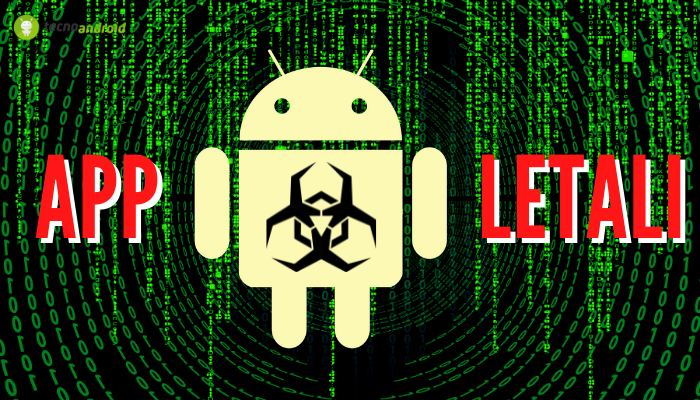 App letali: le applicazioni che distruggeranno per sempre il vostro smartphone 