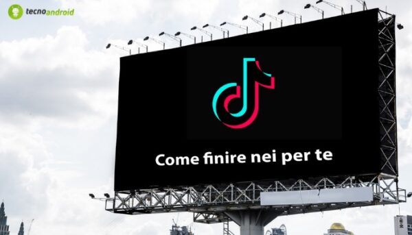 TikTok: il segreto per finire nei "Per te" ed ingannare l'algoritmo