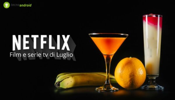 Netflix: questa estate ne vedremo delle belle grazie alle novità in uscita a breve