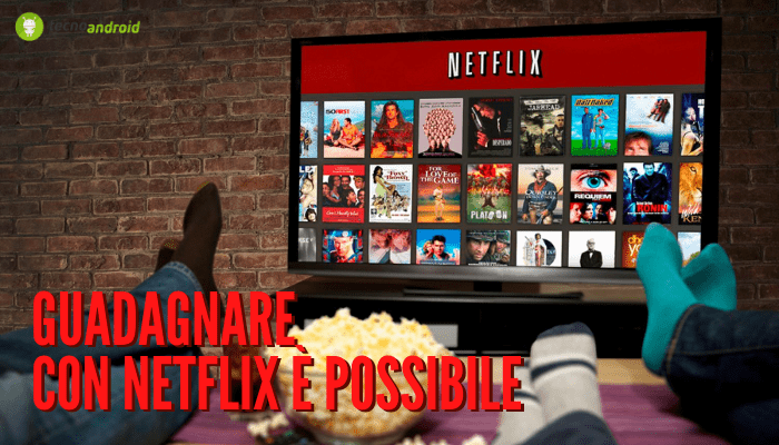 Netflix: annuncio di lavoro insolito, guadagnare 850 euro guardando la tv ora è possibile