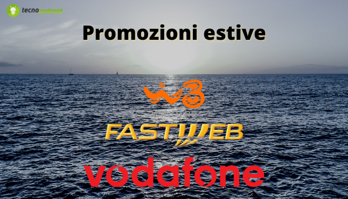 Promo: è arrivata l'estate, ecco le migliori tariffe di Fastweb, Vodafone, WindTre