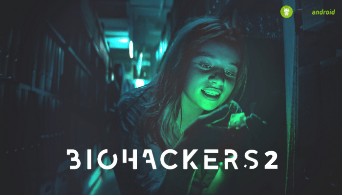 Biohacker: a soli tre giorni dall'uscita, ecco tutte le novità sulla seconda stagione