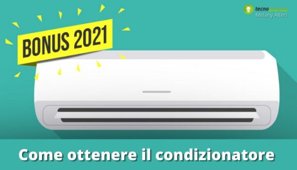 Bonus Condizionatori: il tempo stringe, come acquistare il climatizzatore a basso prezzo