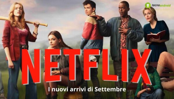 Netflix: a Settembre l'estate sarà prossima al termine, ma le nuove opere ci consoleranno