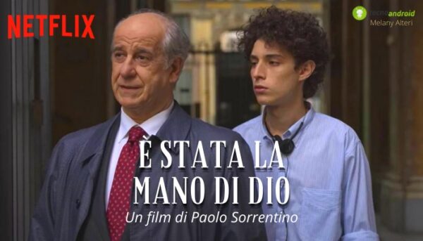 È stata la mano di Dio: una nuova perla di Sorrentino sta per sbarcare su Netflix