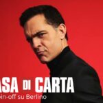 La Casa di Carta: se avete amato la serie spagnola non perdete quella dedicata a Berlino