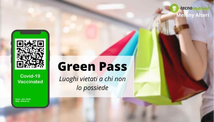 Green Pass: facciamo chiarezza, ecco i luoghi vietati a chi non ne è in possesso