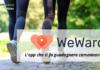 WeWard: grazie a quest'app basterà camminare per guadagnare soldi