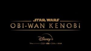 Star Wars, Obi-Wan Kenobi, Disney, Disney+