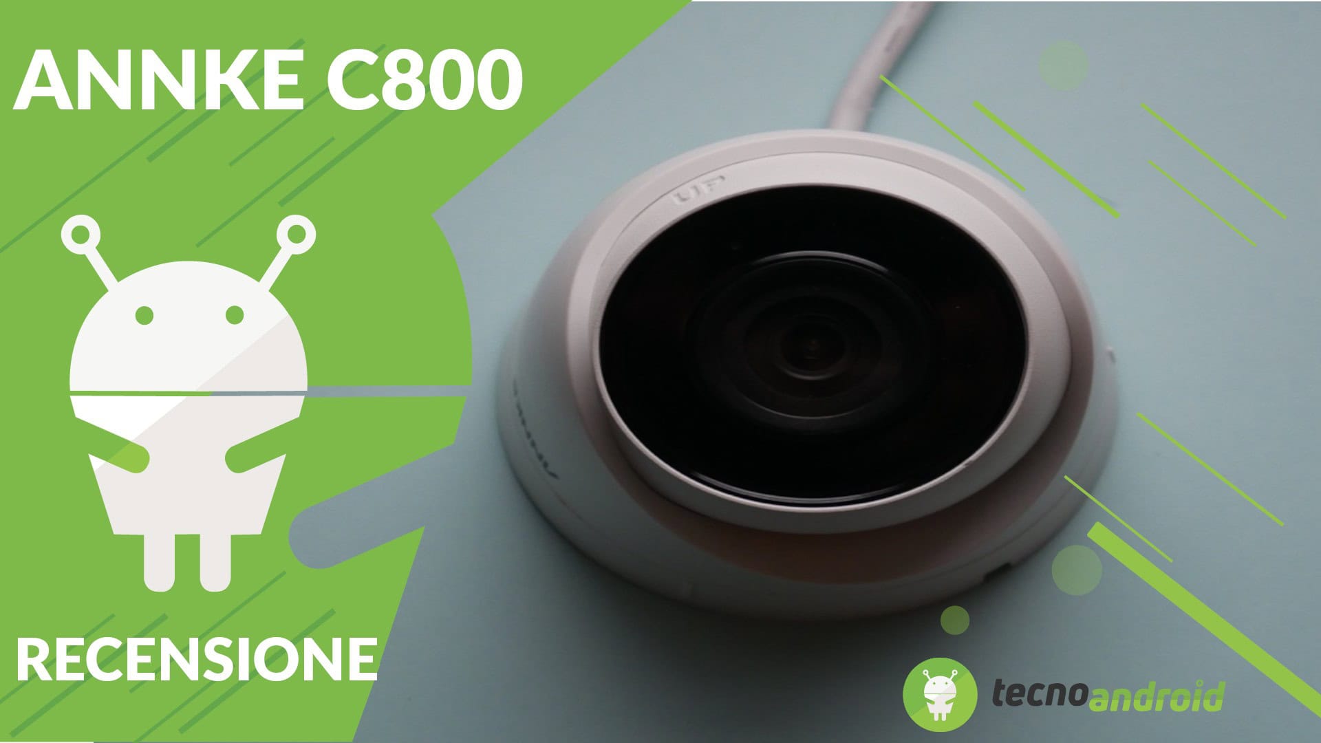 Recensione Annke C800: telecamera PoE 4k con supporto codec H.265+
