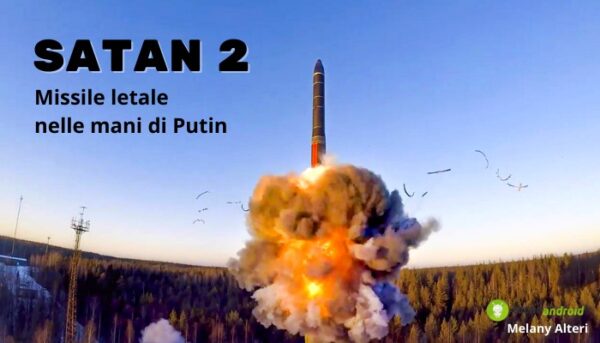 Satan 2: l'arma segreta dello Zar Putin dalle 15 testate nucleari