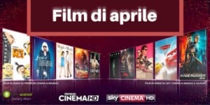 Sky: nessun Pesce d'aprile, domani arriverà un elenco infinito di nuovi film!