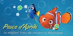 Pesce d'Aprile: via libera agli sfottò su Whatsapp, ecco le idee da rivendere agli amici