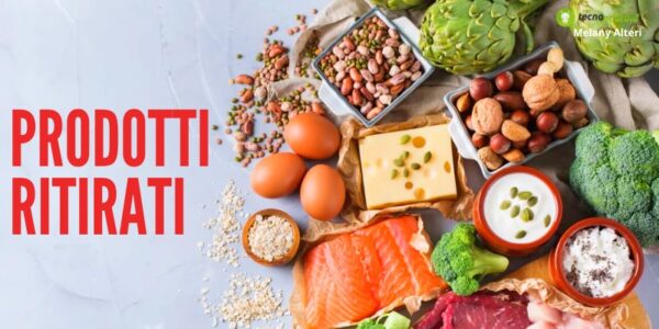 Prodotti ritirati: non mangiateli, potreste andare incontro ad un'intossicazione!