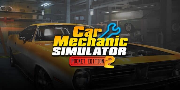Car Mechanic Simulator, Pocket Edition 2, gaming