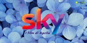 Sky: l'elenco si aggiorna, non siete ancora pronti al rinnovo dei film!