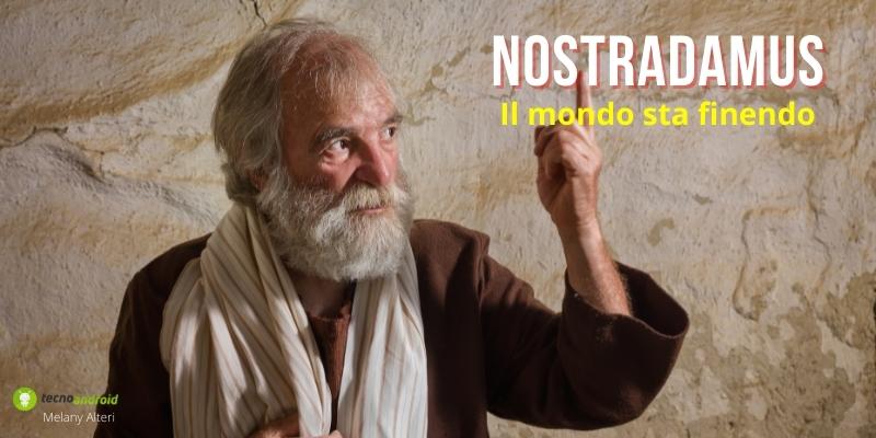 Nostradamus: il peggio deve ancora venire, il profeta lo ha già previsto