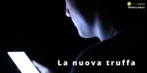 Truffa: assurdo ma vero, con la nuova frode sei tu ad auto-truffarti