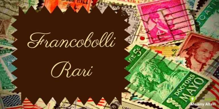 Francobollo prezioso: se lo possiedi sappi che stai per cambiare vita