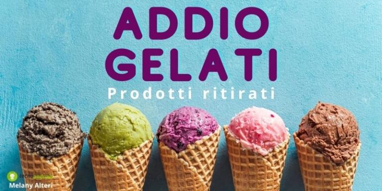 Prodotti ritirati: quest'estate niente gelato, dal mercato scompaiono diversi marchi