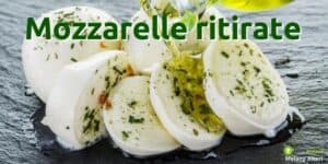 Prodotti ritirati: allergene non dichiarato, le mozzarelle velenose per gli intolleranti