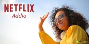Netflix: il colosso si prepara all'estate, rimossa un'enorme quantità di titoli