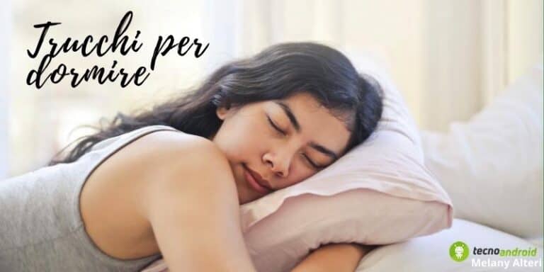 Dormire bene: non hai sonno? Con questi trucchi Morfeo ti rapirà