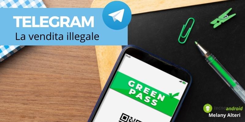  Telegram: attenti ai vostri green pass, potrebbero esser stati venduti sul portale