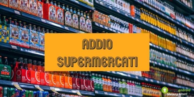 Conad, Tuodì e Carrefour: è ufficiale, non potrete più fare spesa in queste catene