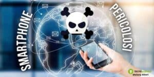 Smartphone pericolosi: la vostra salute è a rischio, attenti alle radiazioni!