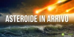 Asteroidi contro la Terra: è in arrivo una nuova minaccia, ecco quali saranno i rischi